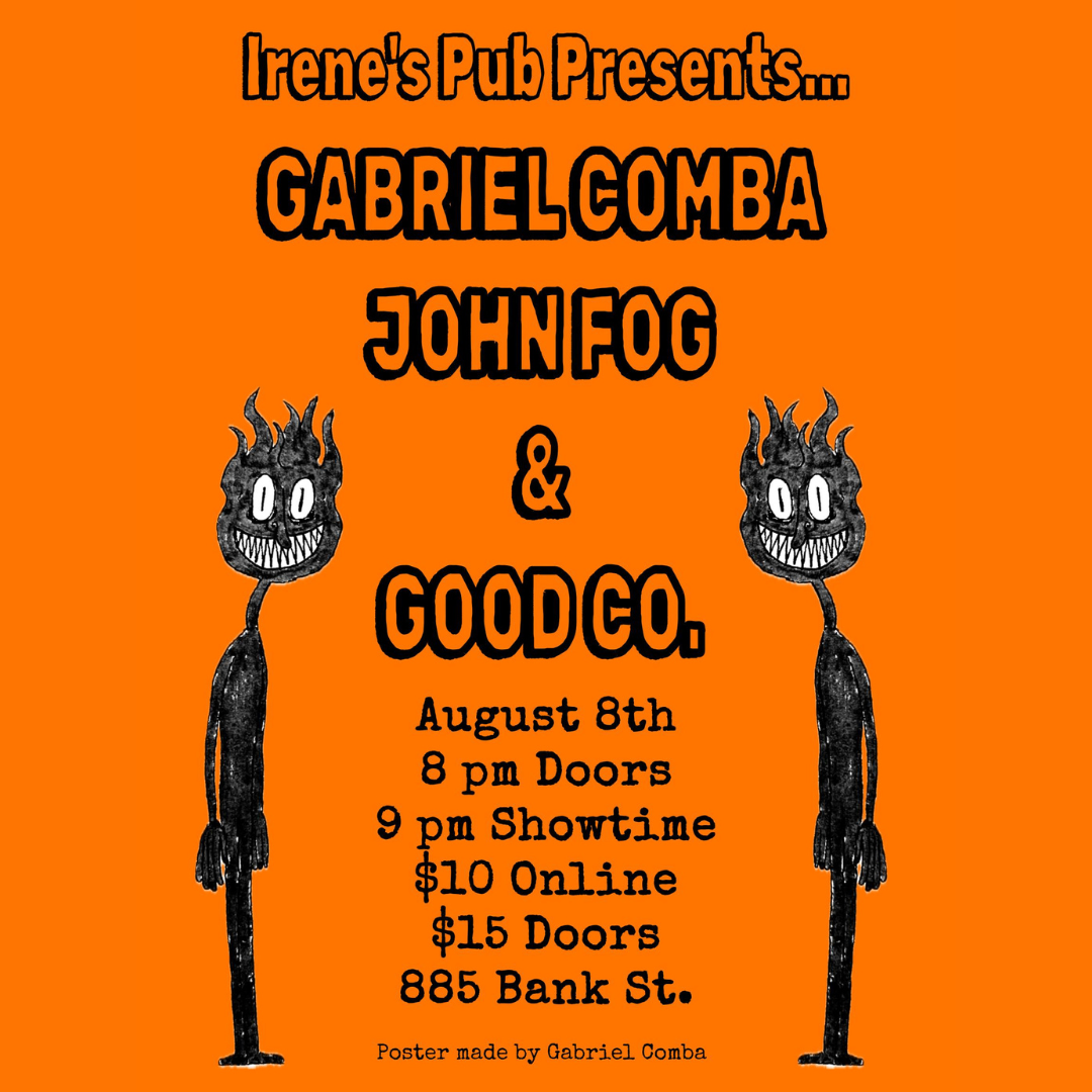 Gabriel Comba with Special Guests John Fog &amp; Good Co.
