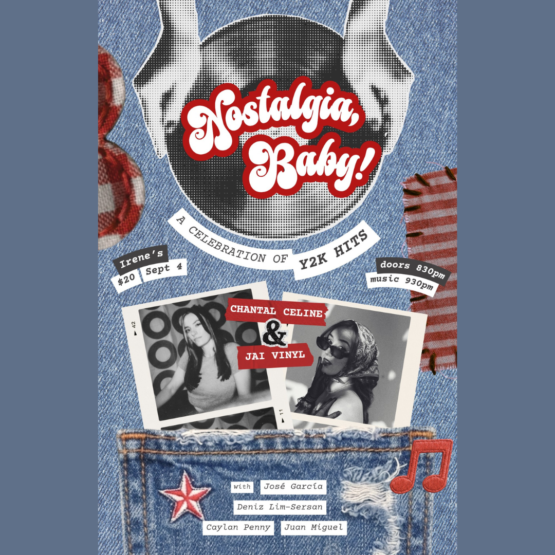 Nostalgia Baby! A Celebration of Y2K Hits with Chantal Celine &amp; Jai Vinyl