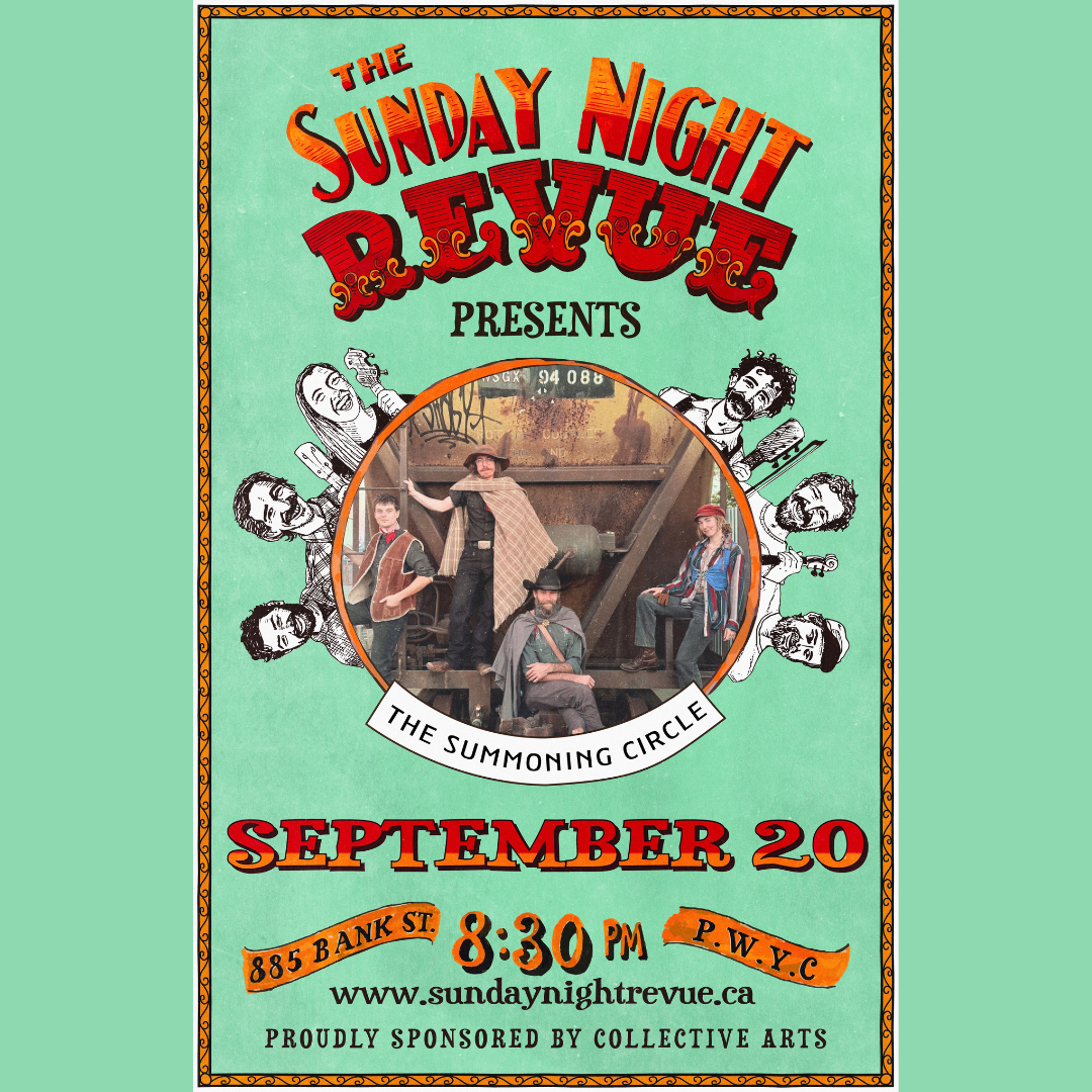 The Sunday Night Revue with Special Guests The Summoning Circle