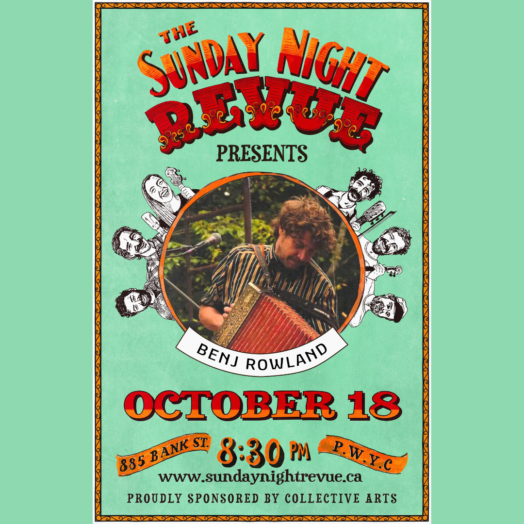The Sunday Night Revue with Special Guest Benj Rowland