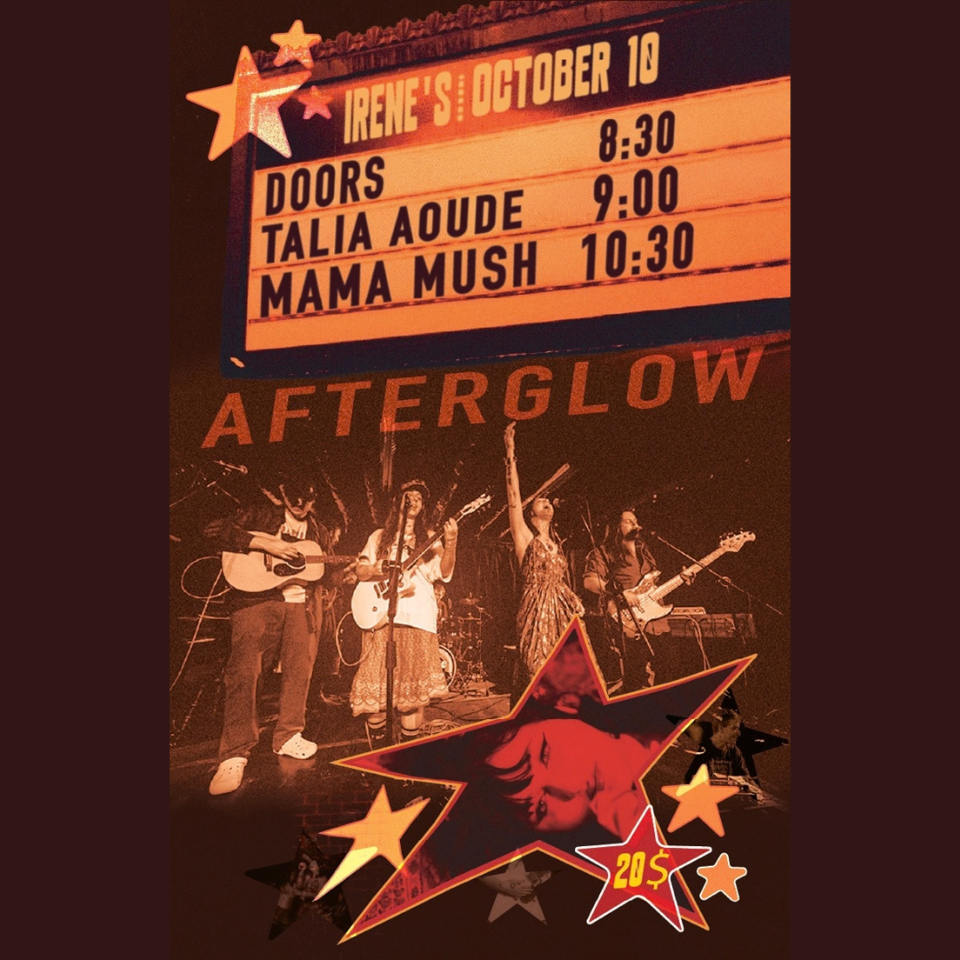 Afterglow ft. Mama Mush with Talia Aoude