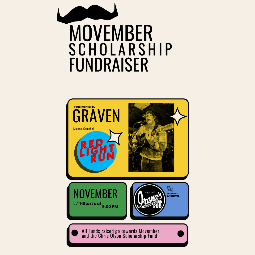 Movember Scholarship Fundraiser with S/G Red Light Run, Graven &amp; Michael Campbell 