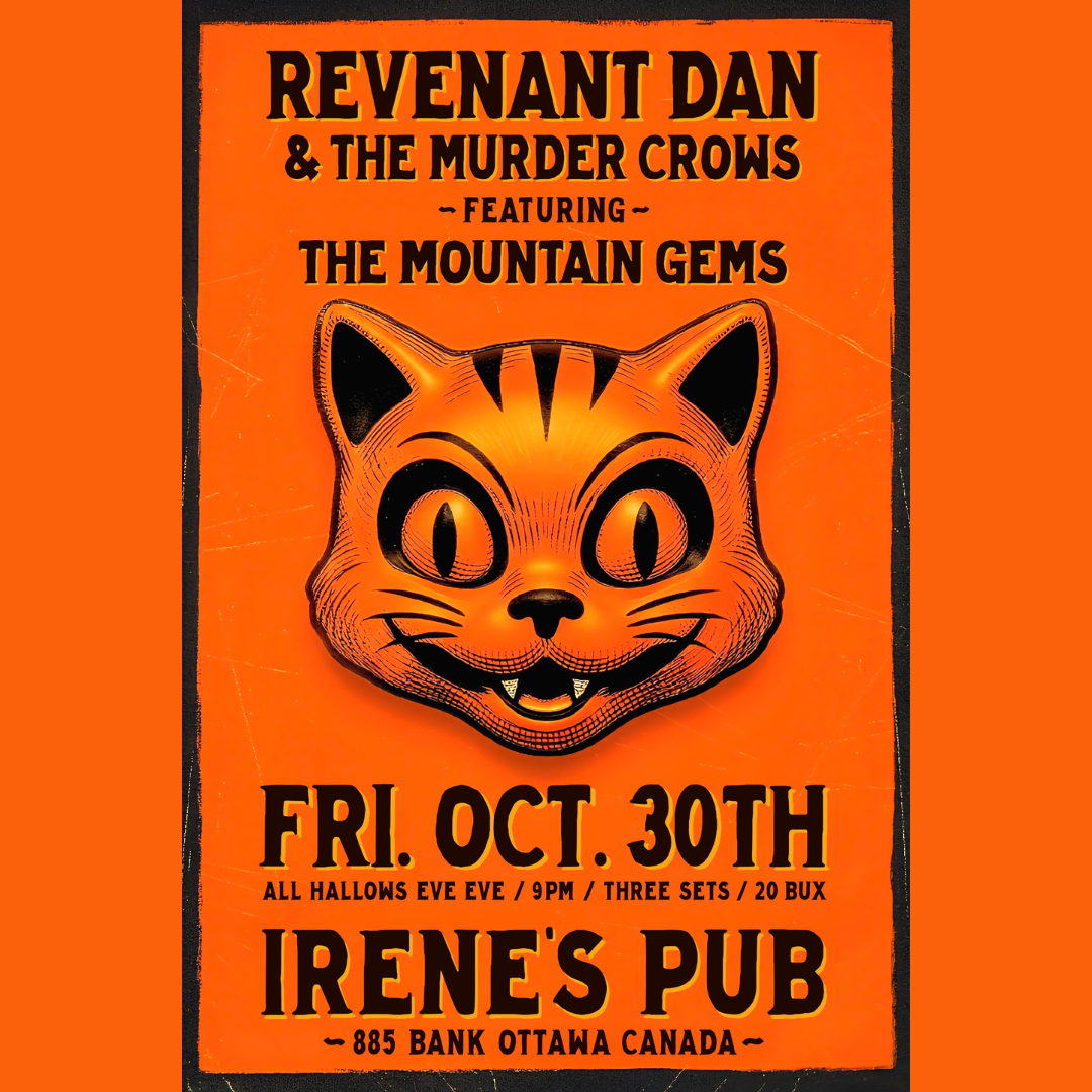 Revenant Dan &amp; the Murder Crows ft.The Mountain Gems