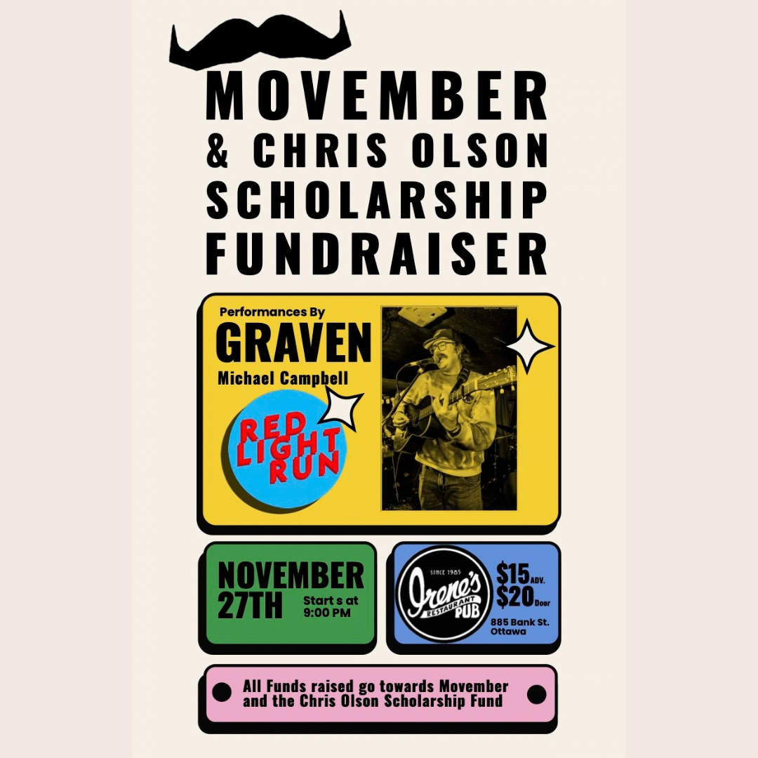 Movember Scholarship Fundraiser with S/G Red Light Run, Graven &amp; Michael Campbell 
