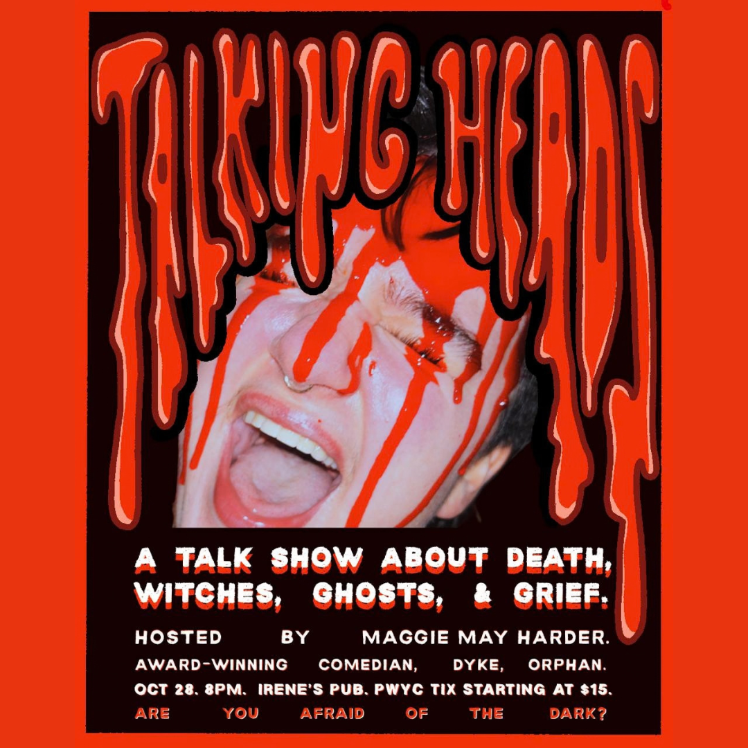 Talking Heads - A Talk Show about Death, Witches, Grief, and Ghosts Hosted by Maggie May Harder