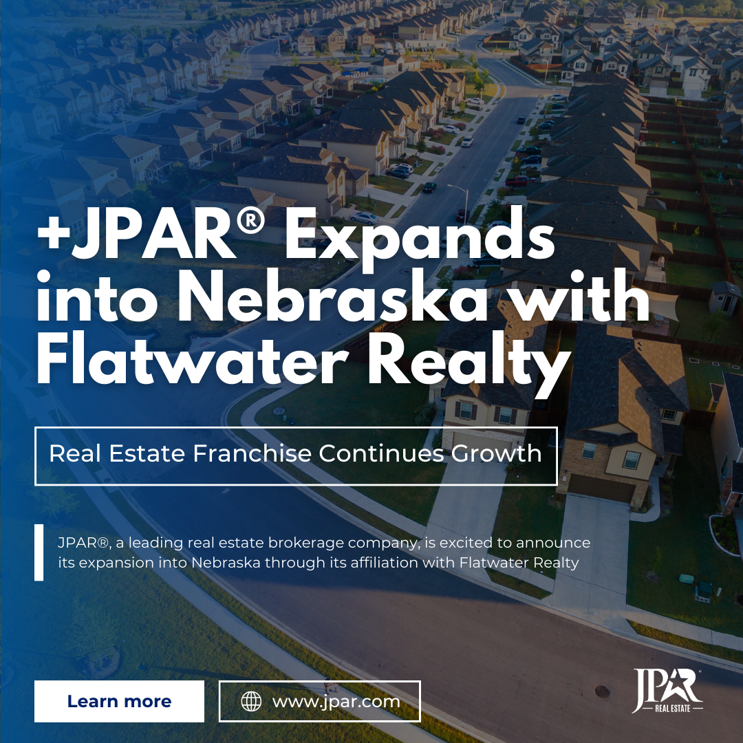 +JPAR® Expands into Nebraska with Flatwater RealtyReal Estate Franchise Continues Growth — Cairn