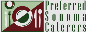 Preferred Sonoma Caterers