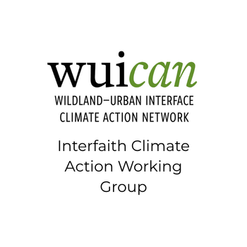 The Interfaith Climate Action Working Group was a consortium of leaders from different faith traditions in Orange County. The group fostered knowledge sharing about climate action resources and opportunities in local worship communities and across fa