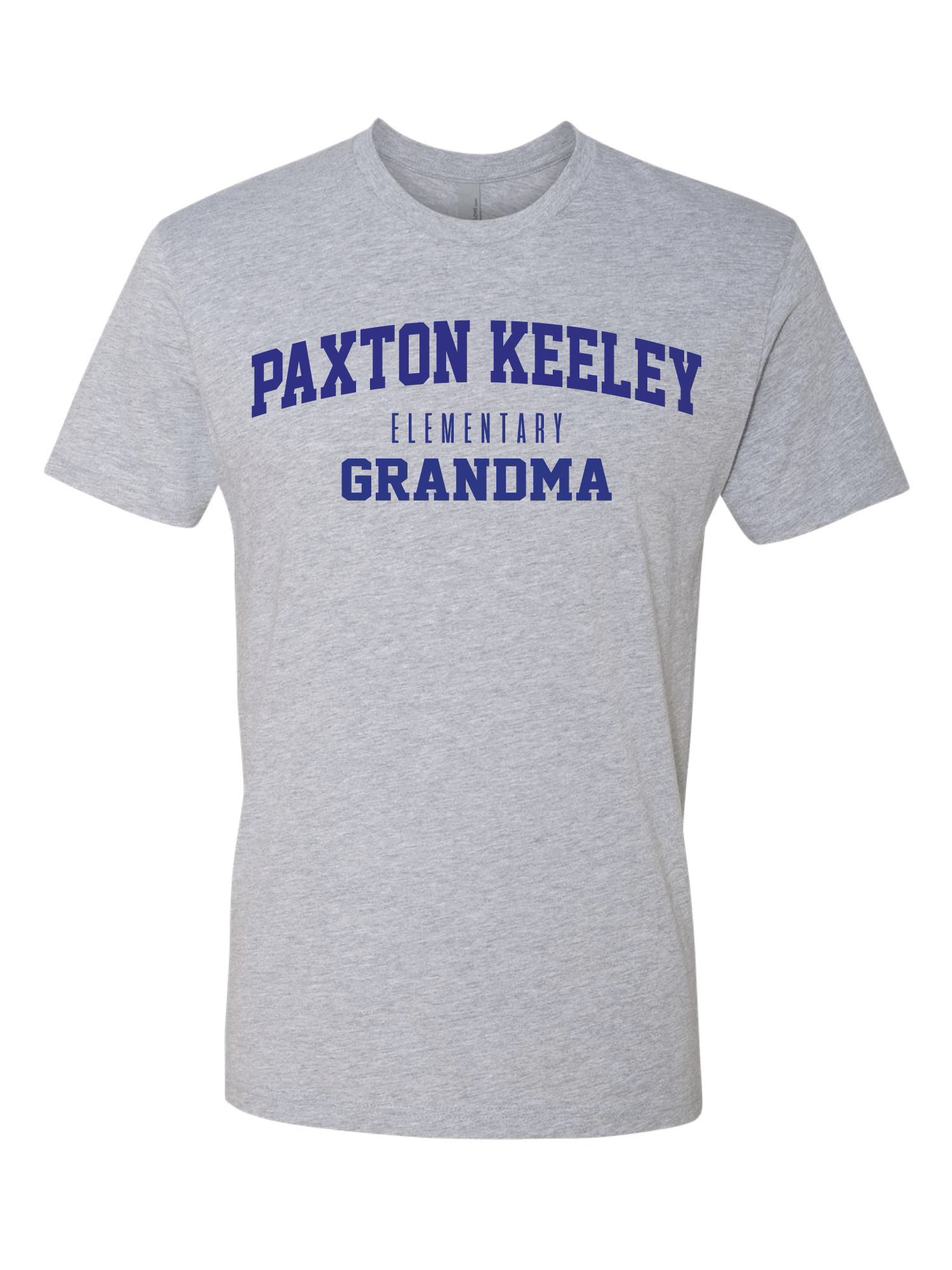 [LOCAL] Paxton Keeley Elementary Grandma Adult Unisex Grey Tee — FAST