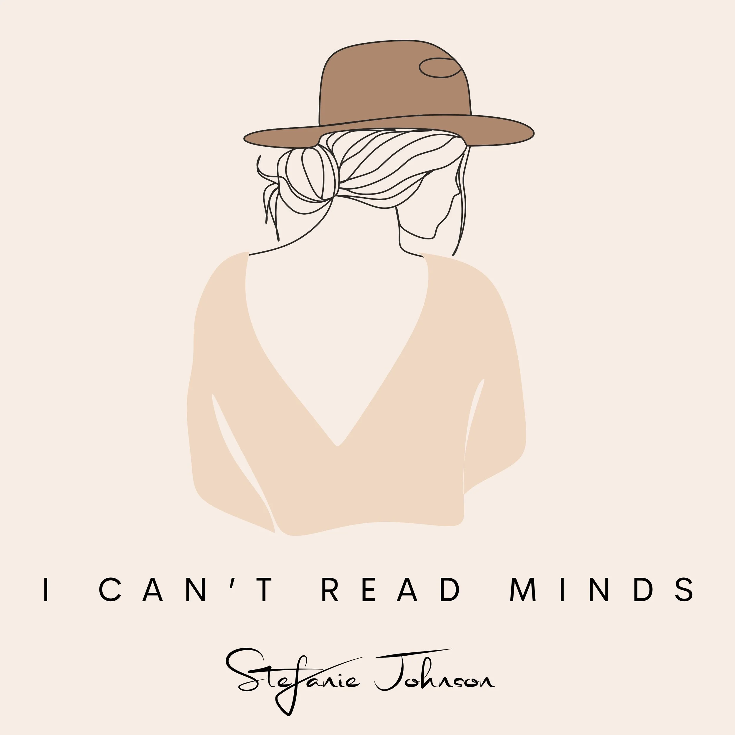 ICan’t Read Minds.jpg