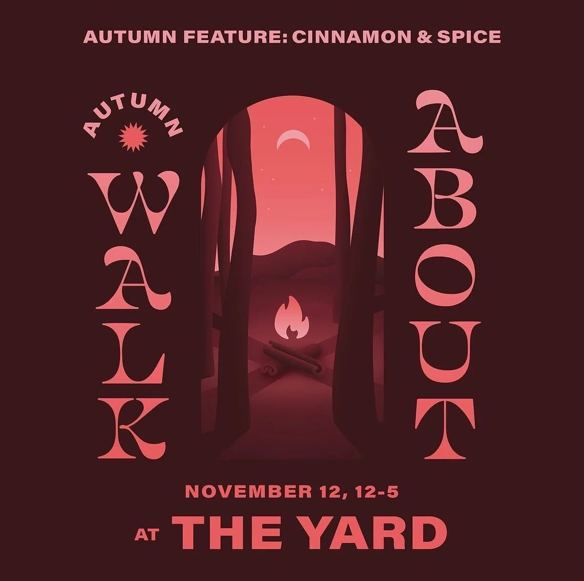 🍁AUTUMN WALKABOUT🍂

Join us November 12th and enjoy craft drinks and food from all our friends at the Yard. This seasons feature is cinnamon and spice. We will be serving up spiced roasted pork🥓

We&rsquo;ll be open normal business hours from 1 pm