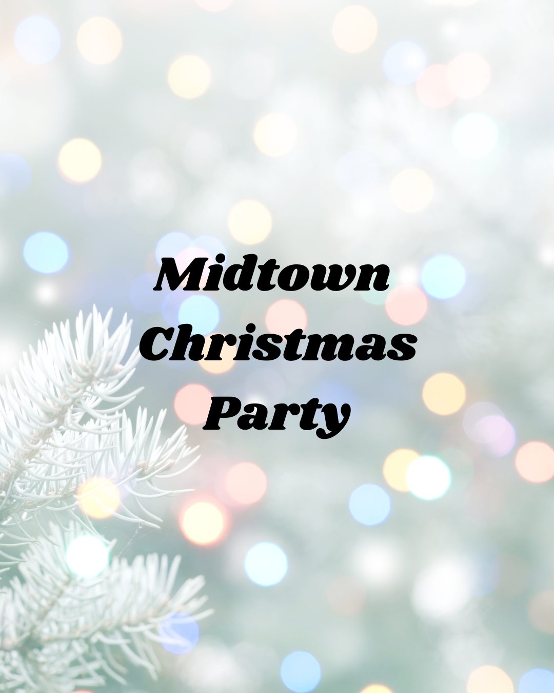 Midtown Christmas Party