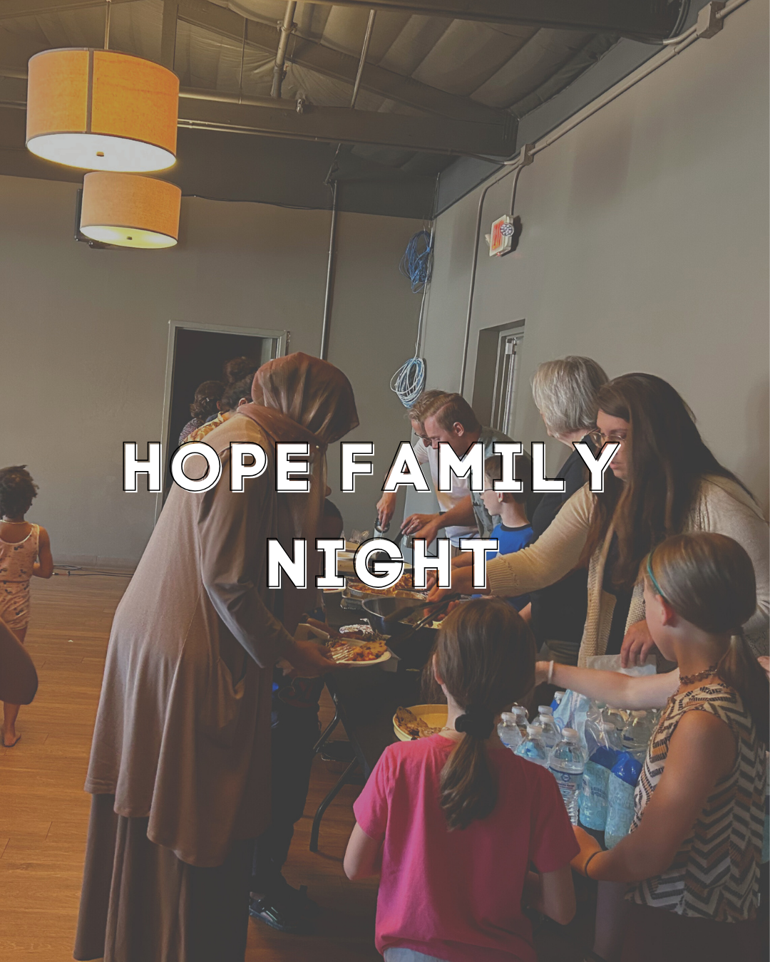 Hope Family Night