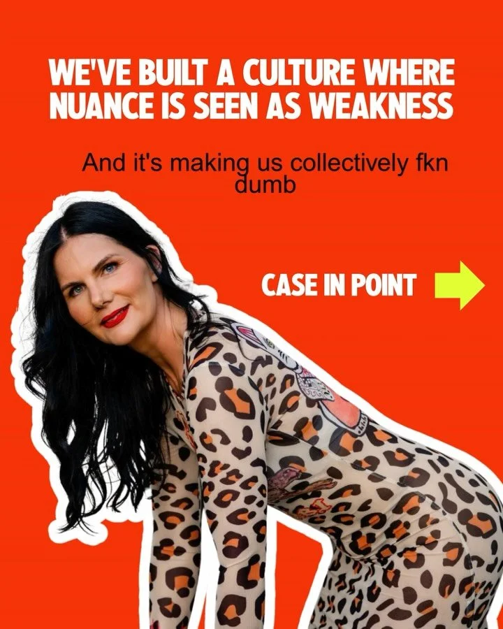 The people who can hold complexity, sit with disagreement, and not make everyone the enemy, are the people changing things. Because their nervous system can hold enough tension to actually think. They can hold activation without it making them out of