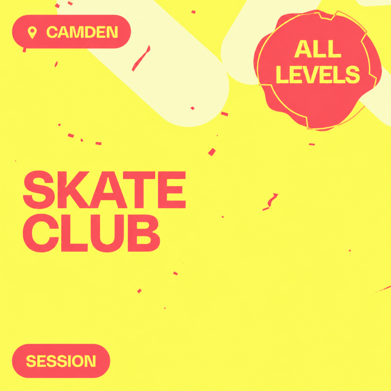 Camden:  Skate Club (Session)