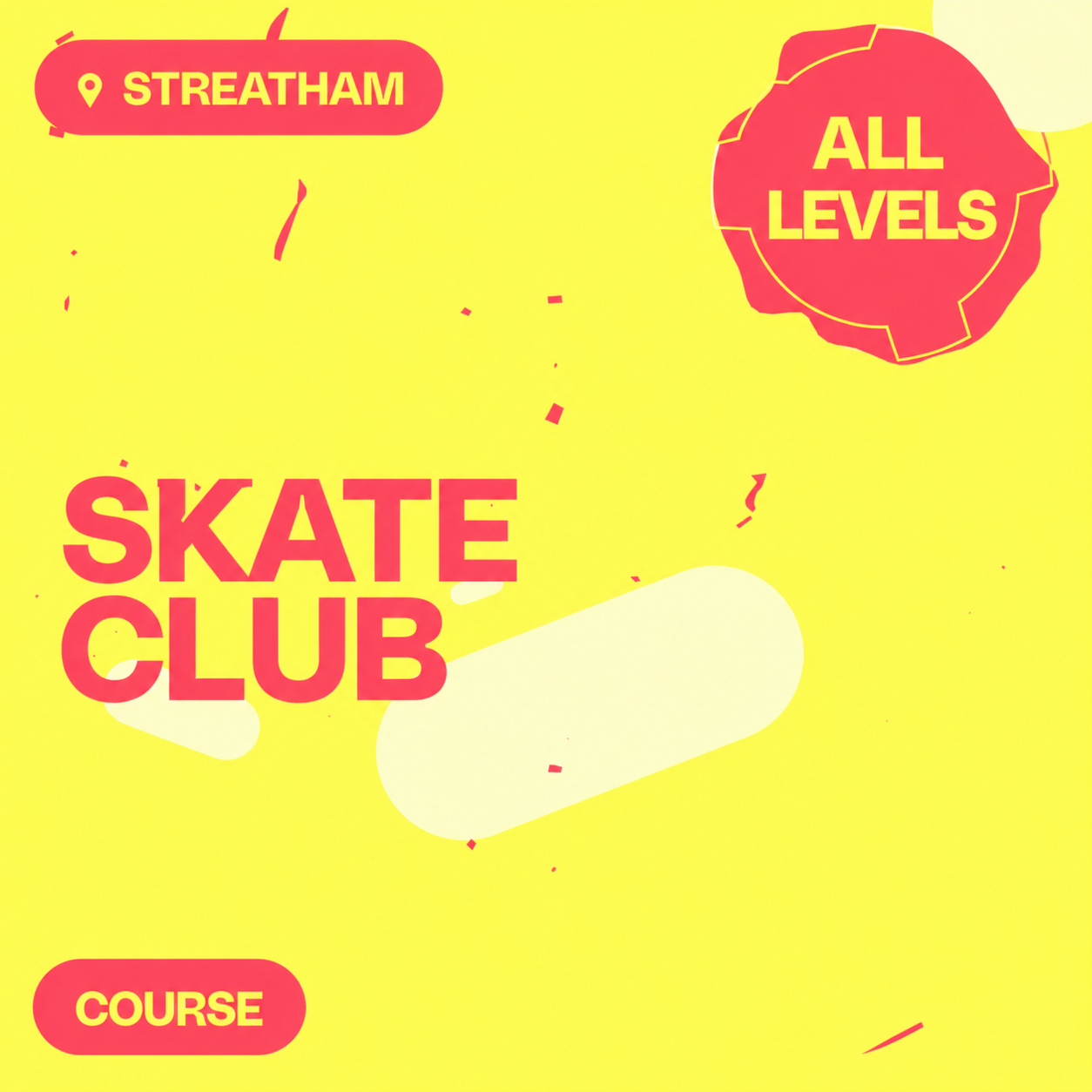 Streatham: Skate Club