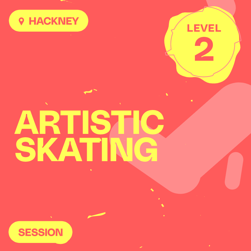 Hackney: Artistic skating - Single Intro session