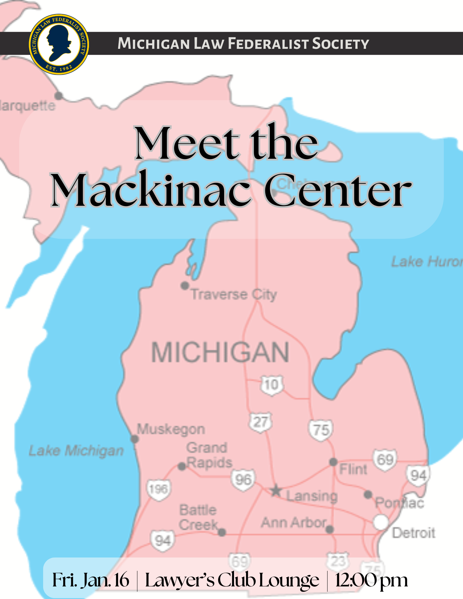 Meet and Greet with the Mackinac Center