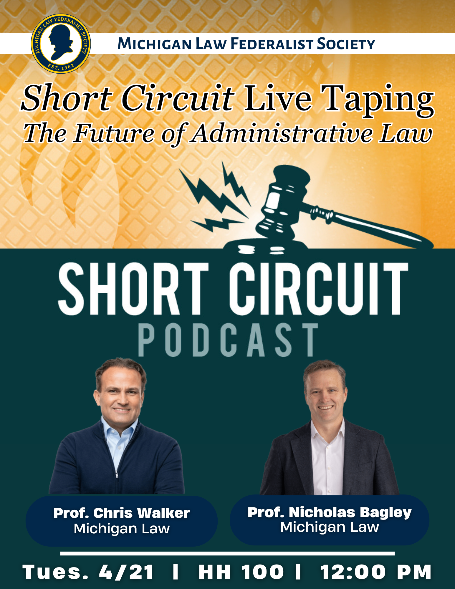 Live Taping of Short Circuit: The Future of Administrative Law