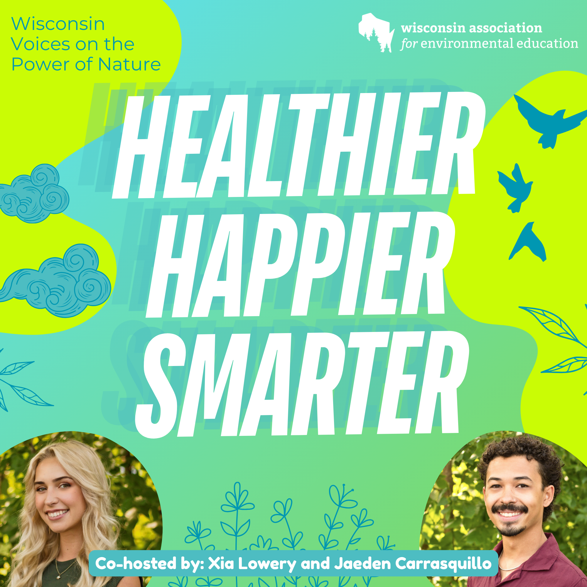 Healthier, Happier, Smarter Podcast