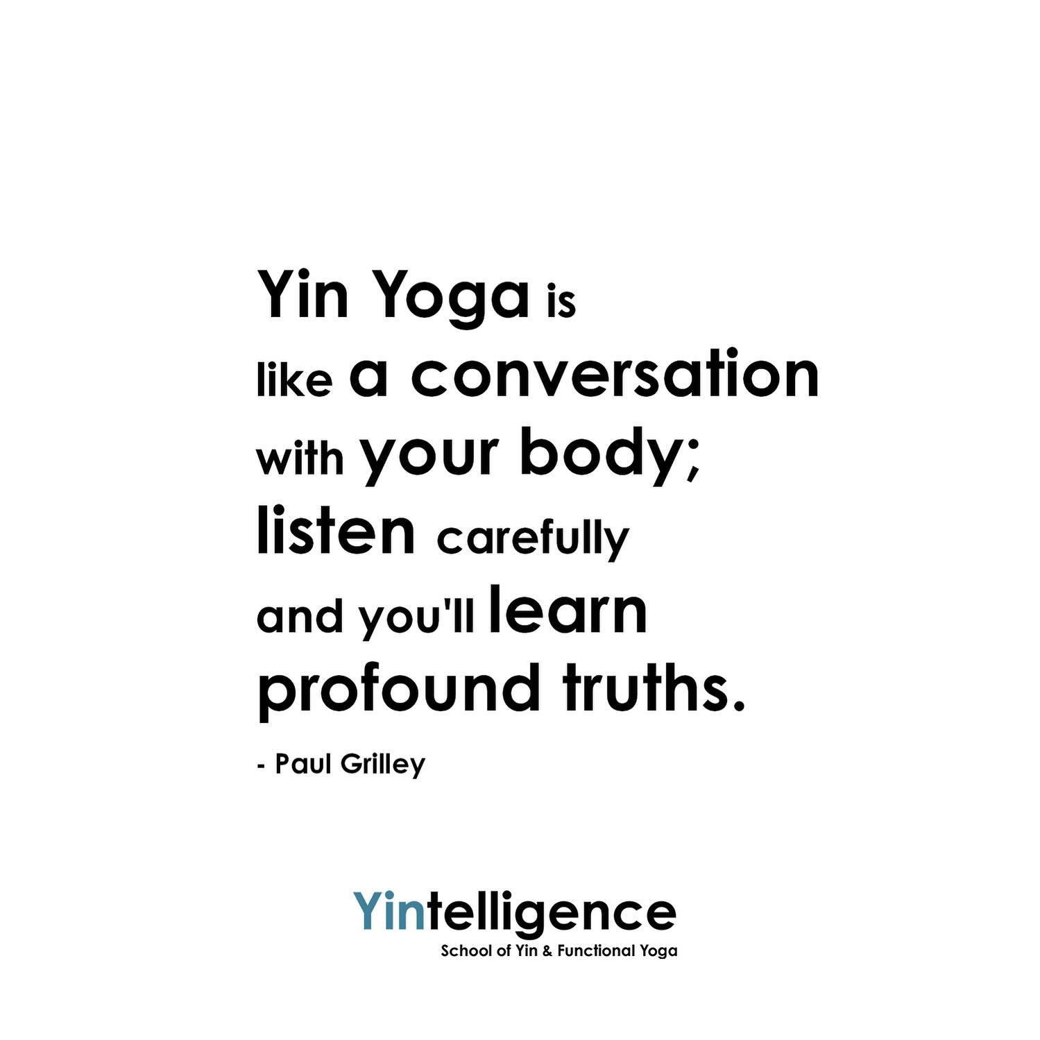 The slow, introspective nature of this practice allows us to really tune in and listen - and if willing, we can discover some important truths.

We begin with the most tangible layer - the physical layer - feeling our way into what works for our body