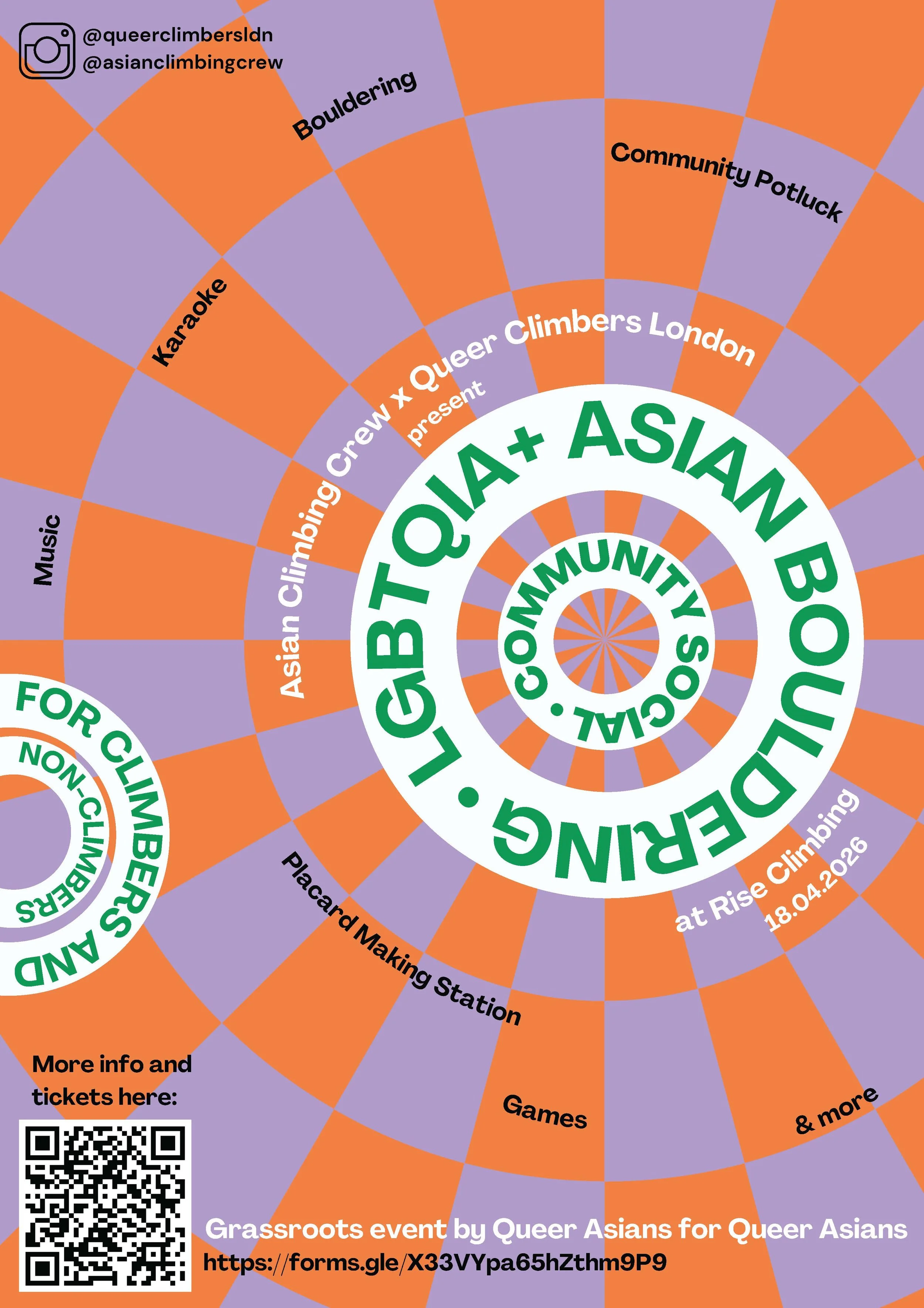 A colorful, spiral graphic poster promoting a grassroots community event for LGBTQ+ Asians. The event includes activities such as bouldering, karaoke, Asian climb, community potluck, games, and more. It is hosted by Queen Asians for Queer Asians and details the date and location are provided, along with a QR code and a URL for tickets.