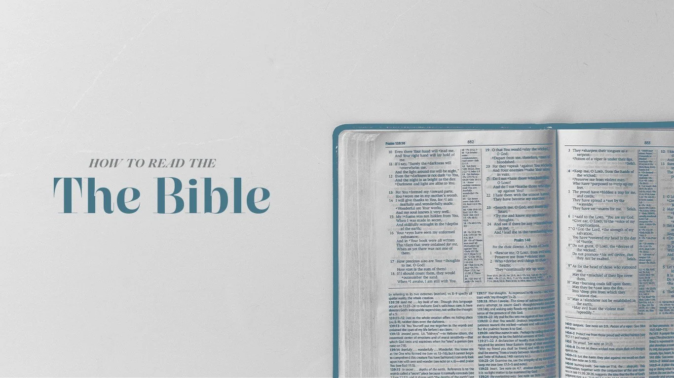 How to Read the Bible: Why You Need to Read the Bible