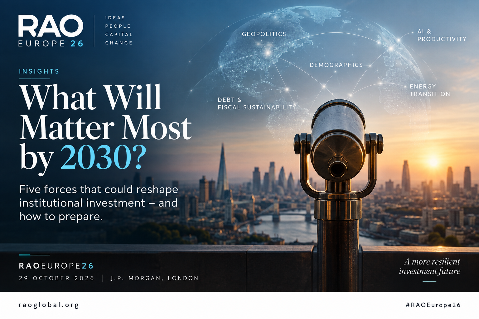 What Will Matter Most by 2030?