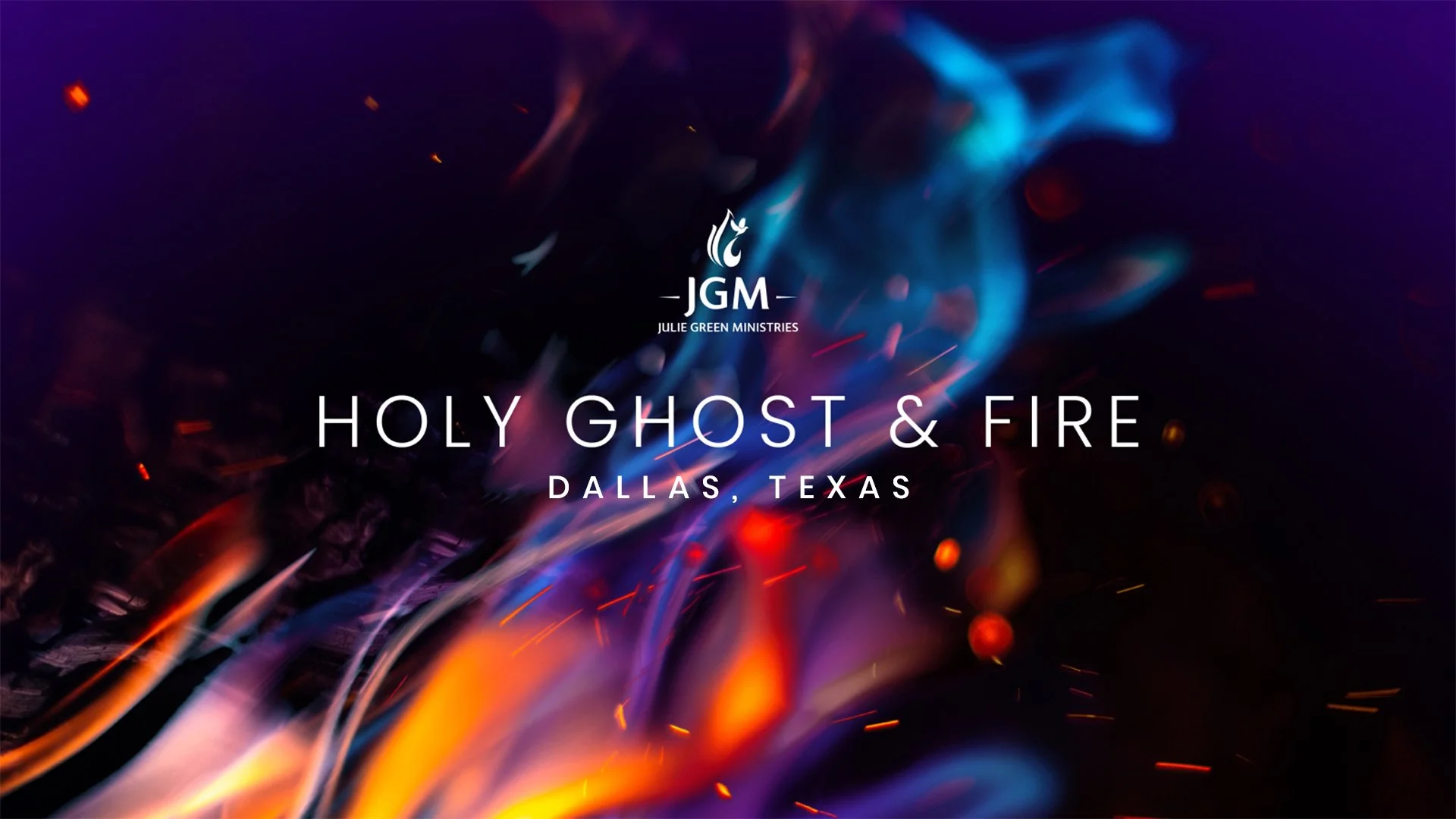 Holy Ghost &amp; Fire: Dallas, TX 2025