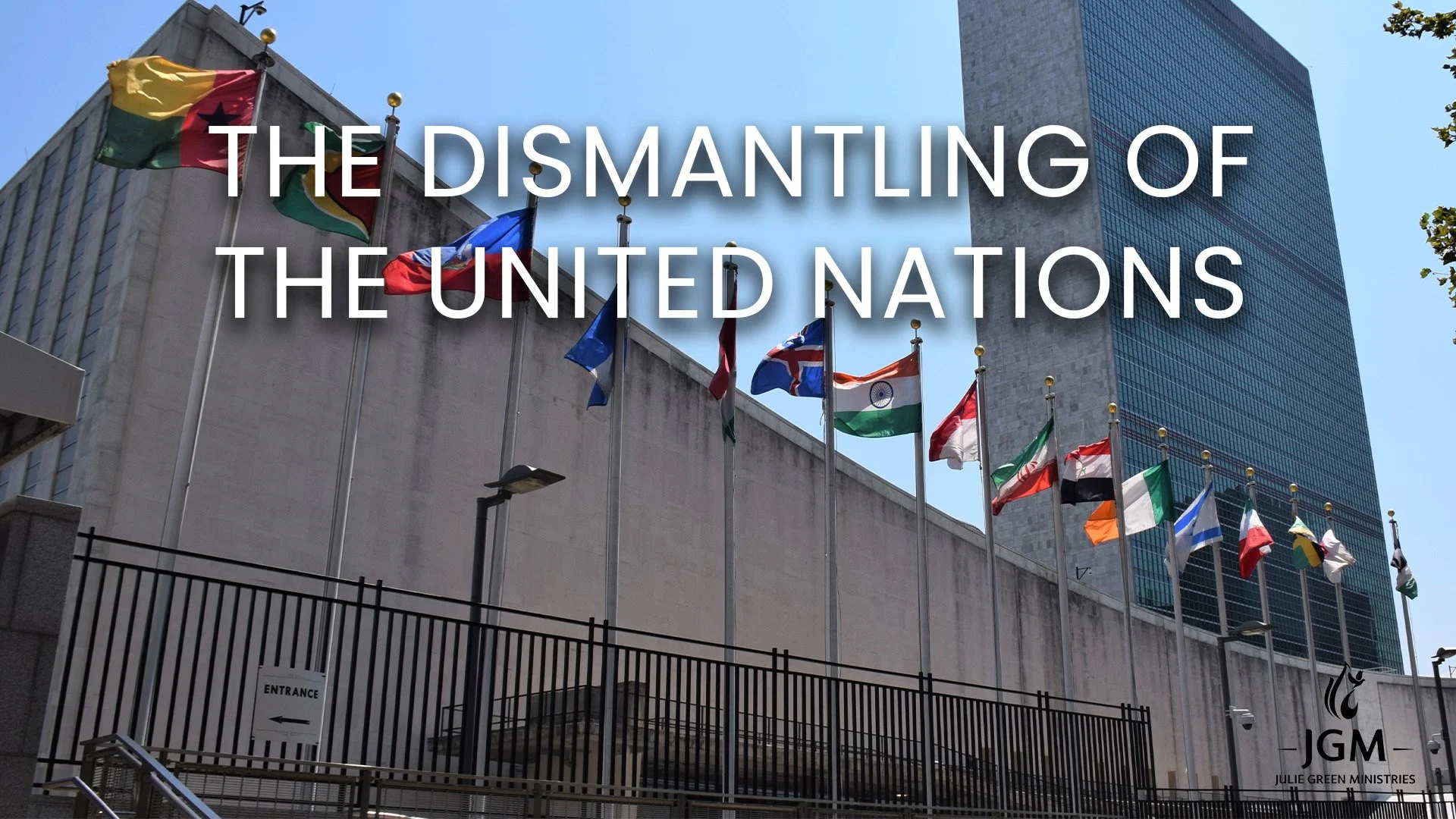 THE DISMANTLING OF THE UNITED NATIONS
