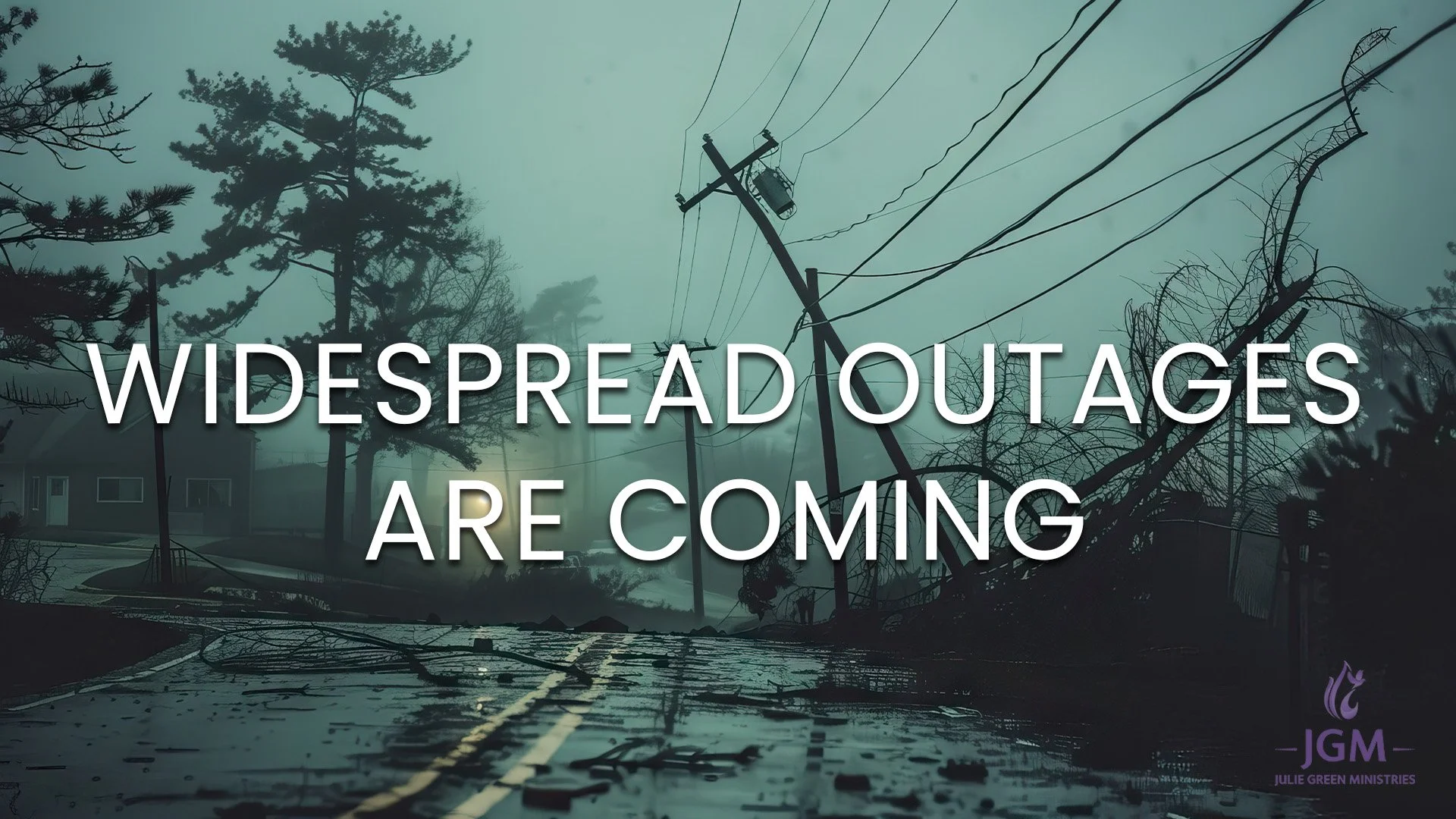 WIDESPREAD OUTAGES ARE COMING