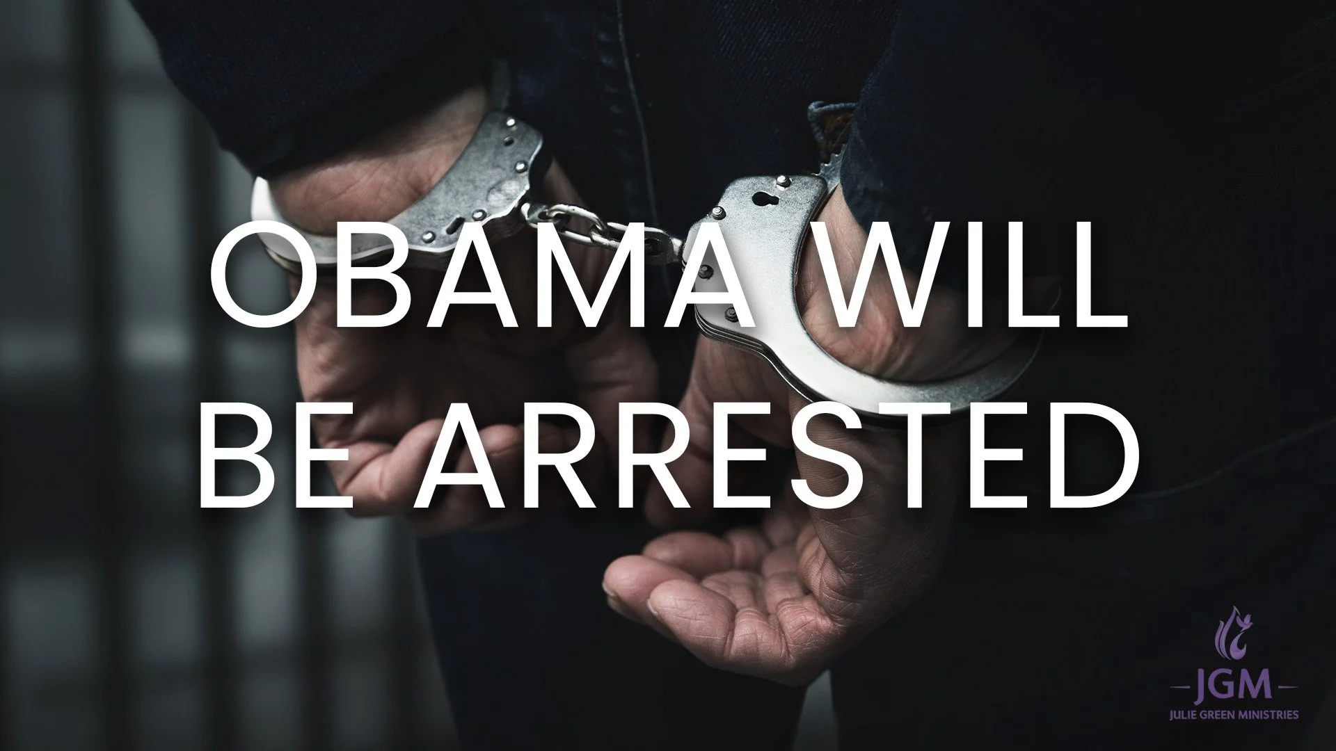 OBAMA WILL BE ARRESTED