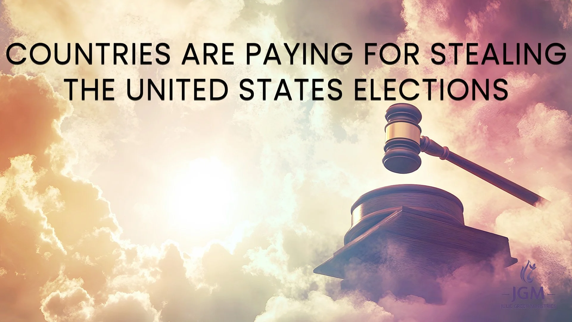 COUNTRIES ARE PAYING FOR STEALING THE UNITED STATES ELECTIONS