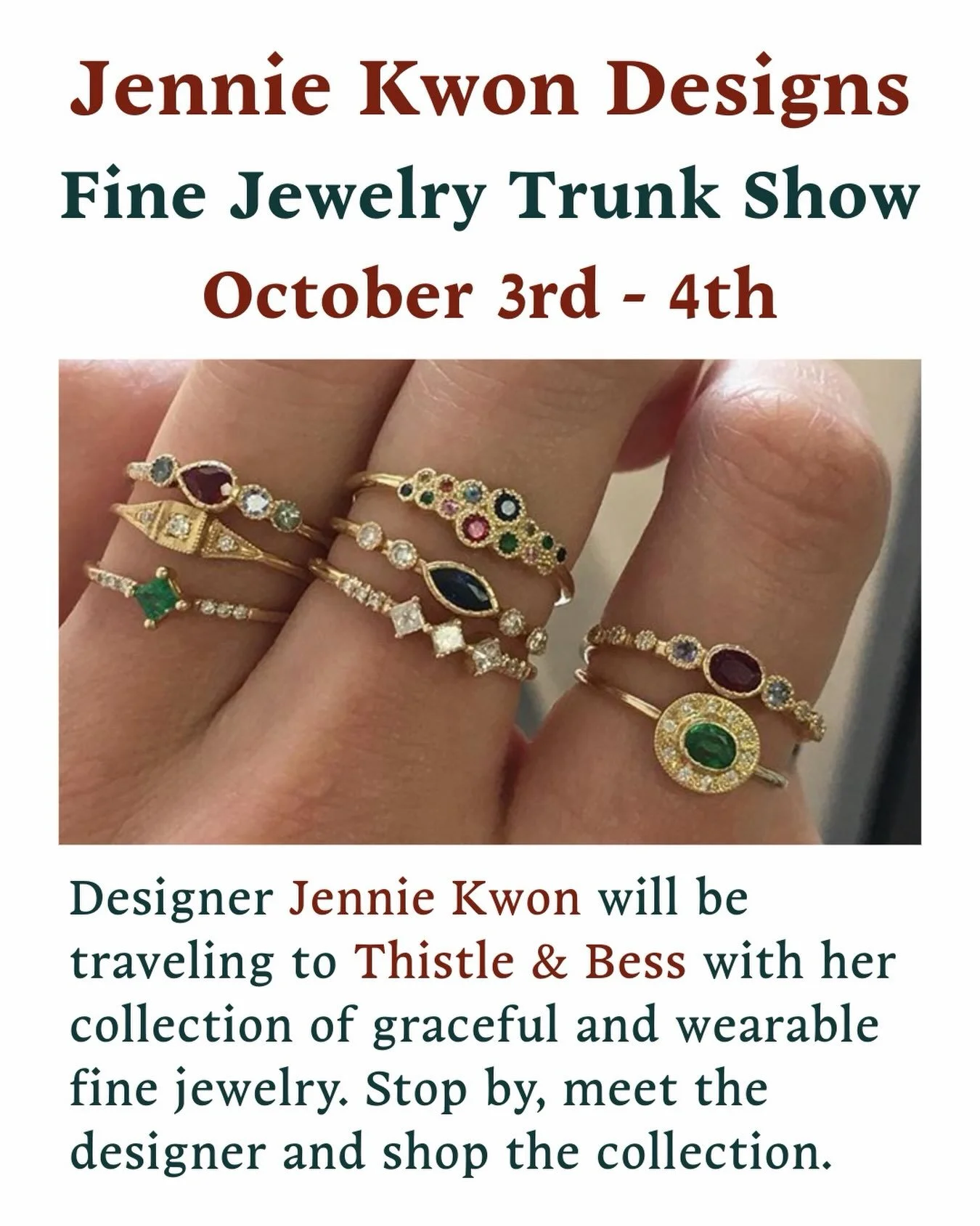 Save the date! Our friend @jenniekwondesigns is coming back to Ann Arbor for a fine jewelry trunk show! Come meet Jennie and explore her stunning collection of jewels. It&rsquo;s the perfect time to play with your next ring stack. We hope to see you 