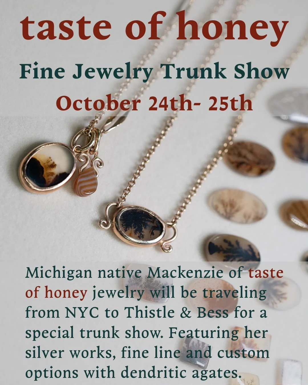 Save the date! We are so excited to welcome @tasteofhoneynyc to T&amp;B on Saturday, October 24 and Sunday, October 25 for a special jewelry trunk show! Mackenzie, a Michigan native, will be traveling from NYC with a stunning selection of jewelry. Ta