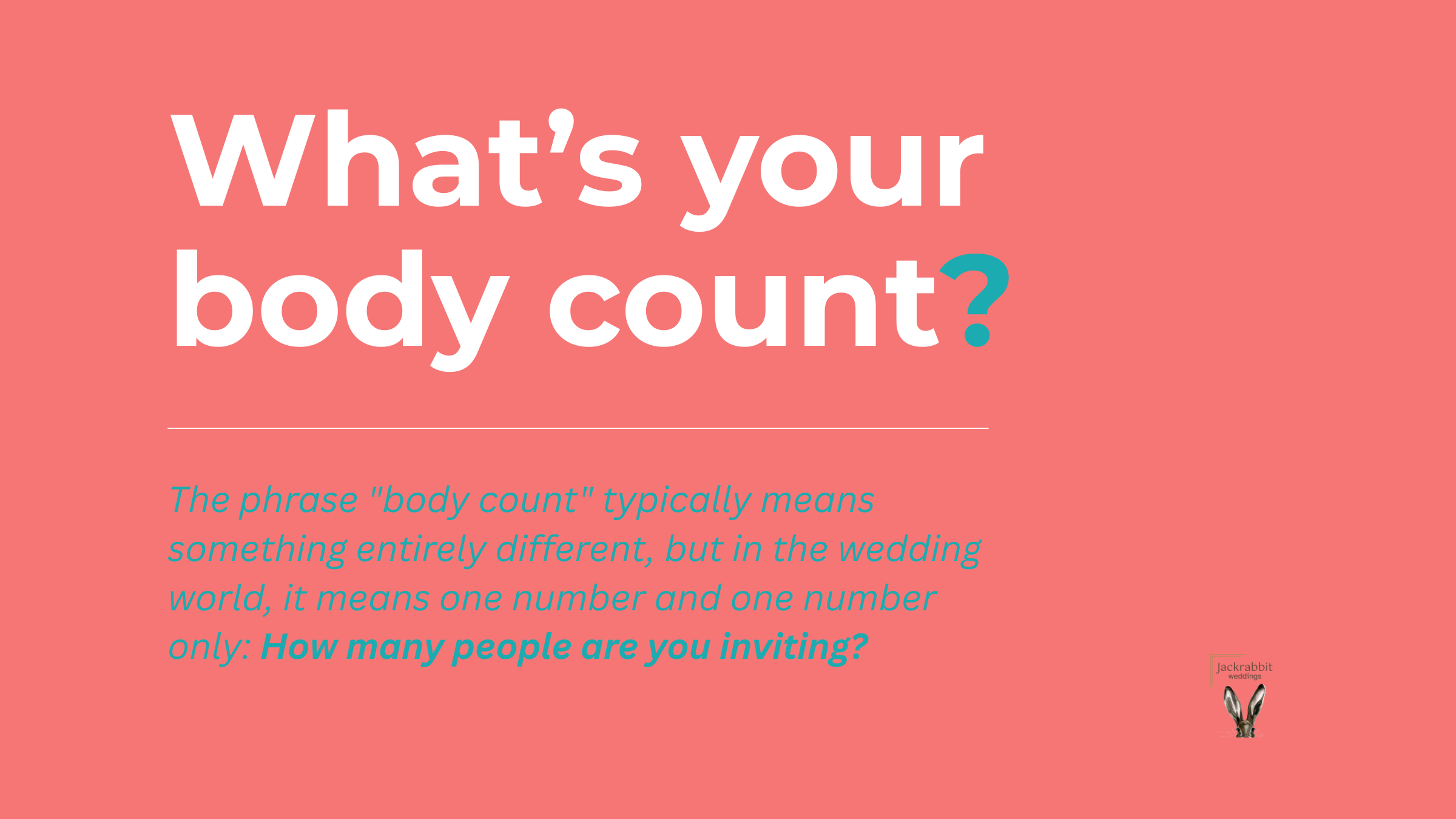 What's Your Body Count?