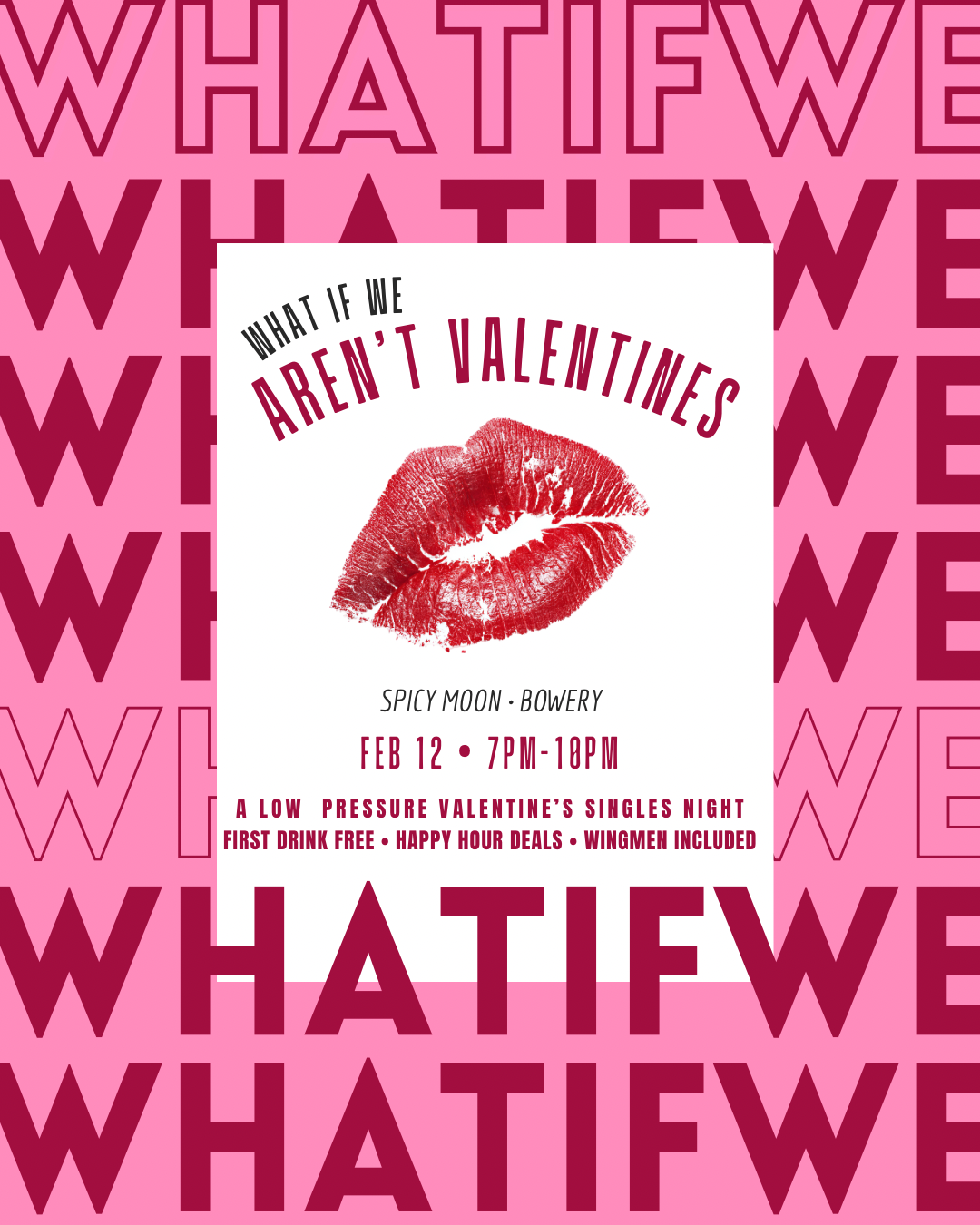 What If We Aren't Valentines