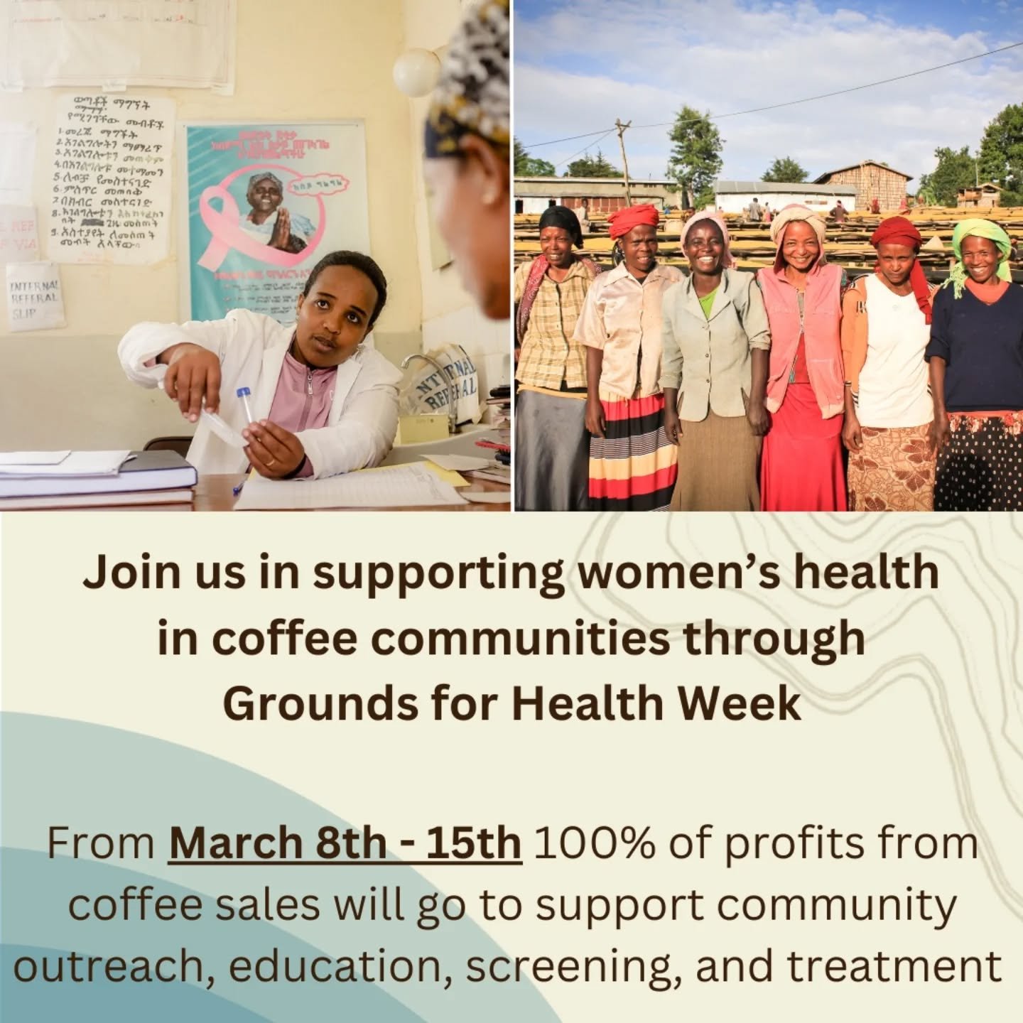 Grounds for Health week is March 8th - 15th!!! Join us in supporting women in coffee. Women make up approximately 80% of the labor in coffee. From picking, to sorting and more. Unfortunately, their access to care prevents them from potentially life s