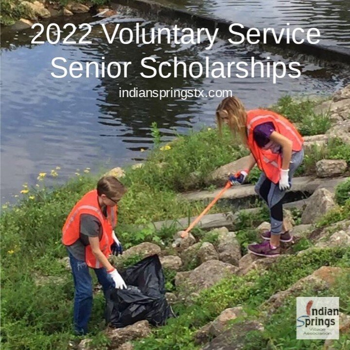 Calling all college bound Indian Springs Graduating Seniors. Multiple $1,000 scholarships will be awarded to those individuals that have focused on community service. Applications must be submitted by March 22nd. https://www.indianspringstx.com/s/202