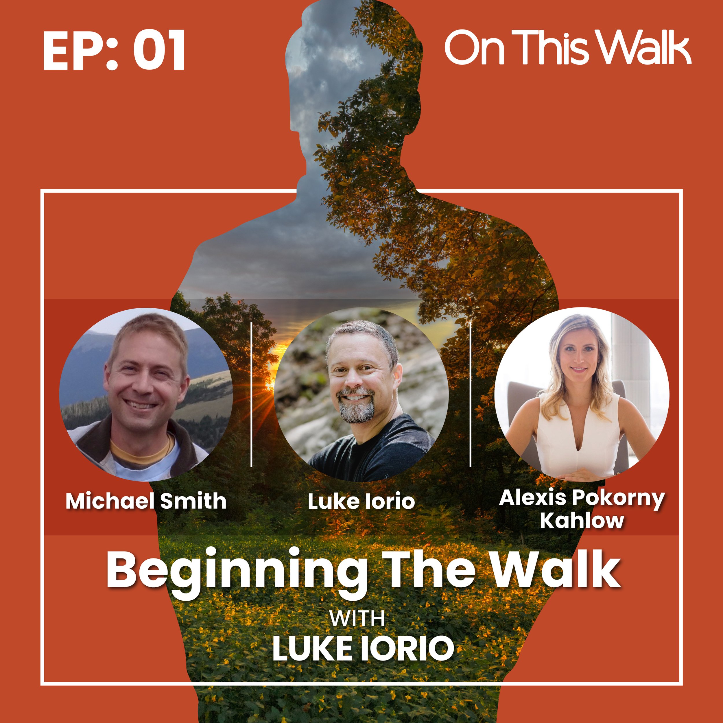 001 - Beginning the Walk