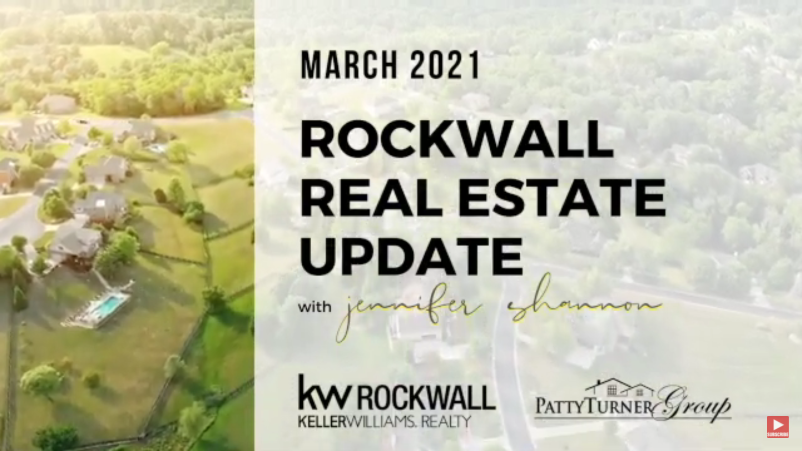 MARCH 2021 ROCKWALL REAL ESTATE UPDATE 