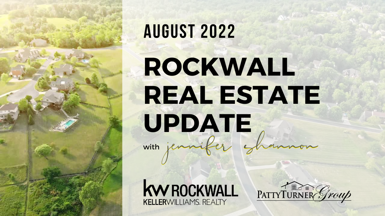 Rockwall Real Estate Update: August 2022