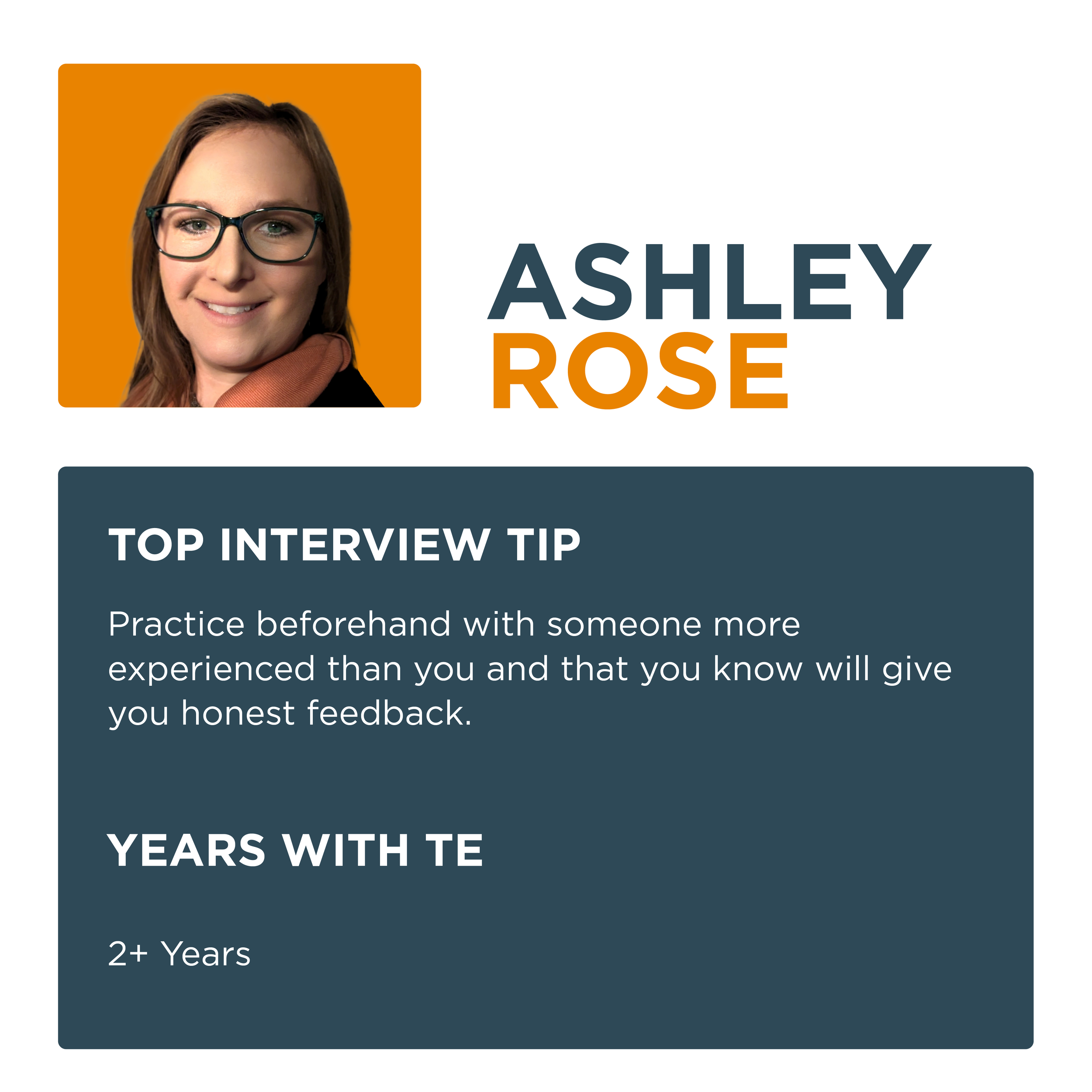 Business card featuring a woman with glasses and brown hair smiling, with the name Ashley Rose in large text, a top interview tip to practice with experienced people, and indicating she has over two years of experience.