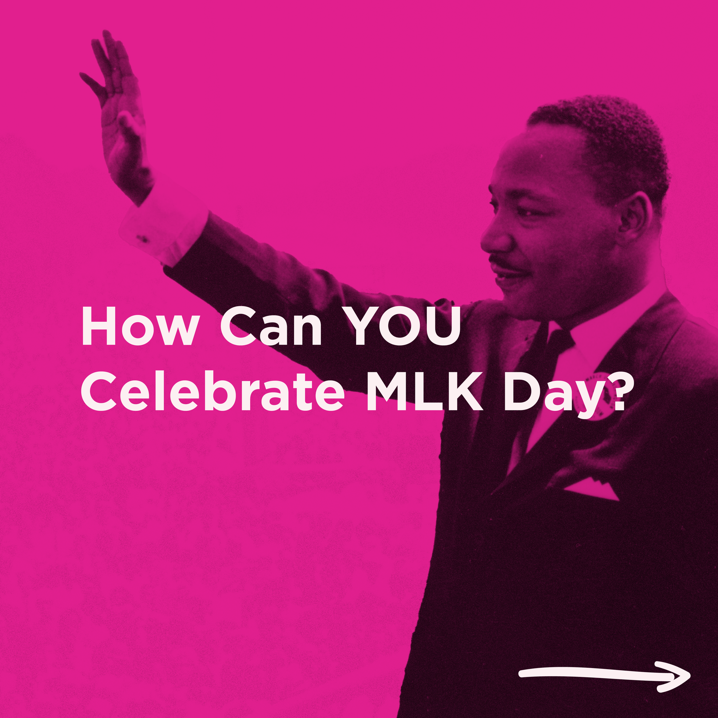 Young man in a suit giving a thumbs up with the text 'How Can YOU Celebrate MLK Day?' on a pink background.