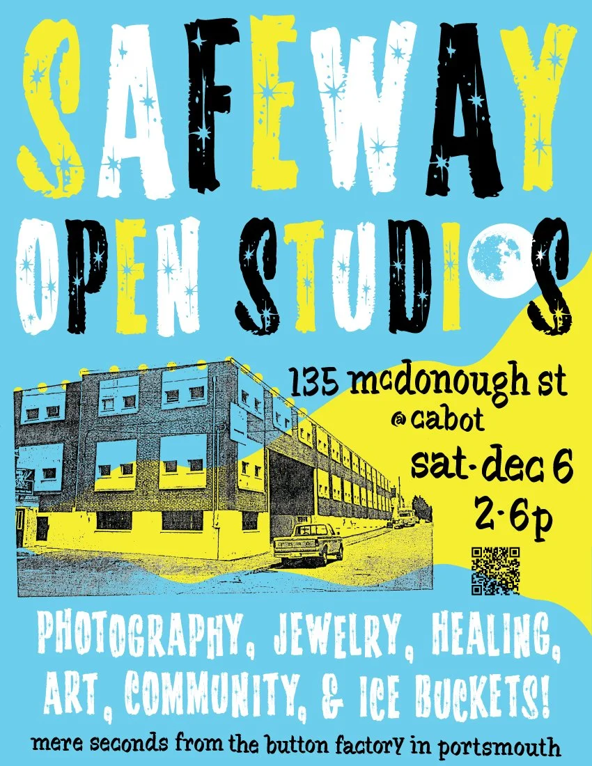 West Side art crawl coming up Dec 6th. First time ever: Come visit the Safeway Studios on McDonough Street and check out painters, printers, healers, photographers, and textile people. Myself included! A rare opportunity to walk through an artist bui
