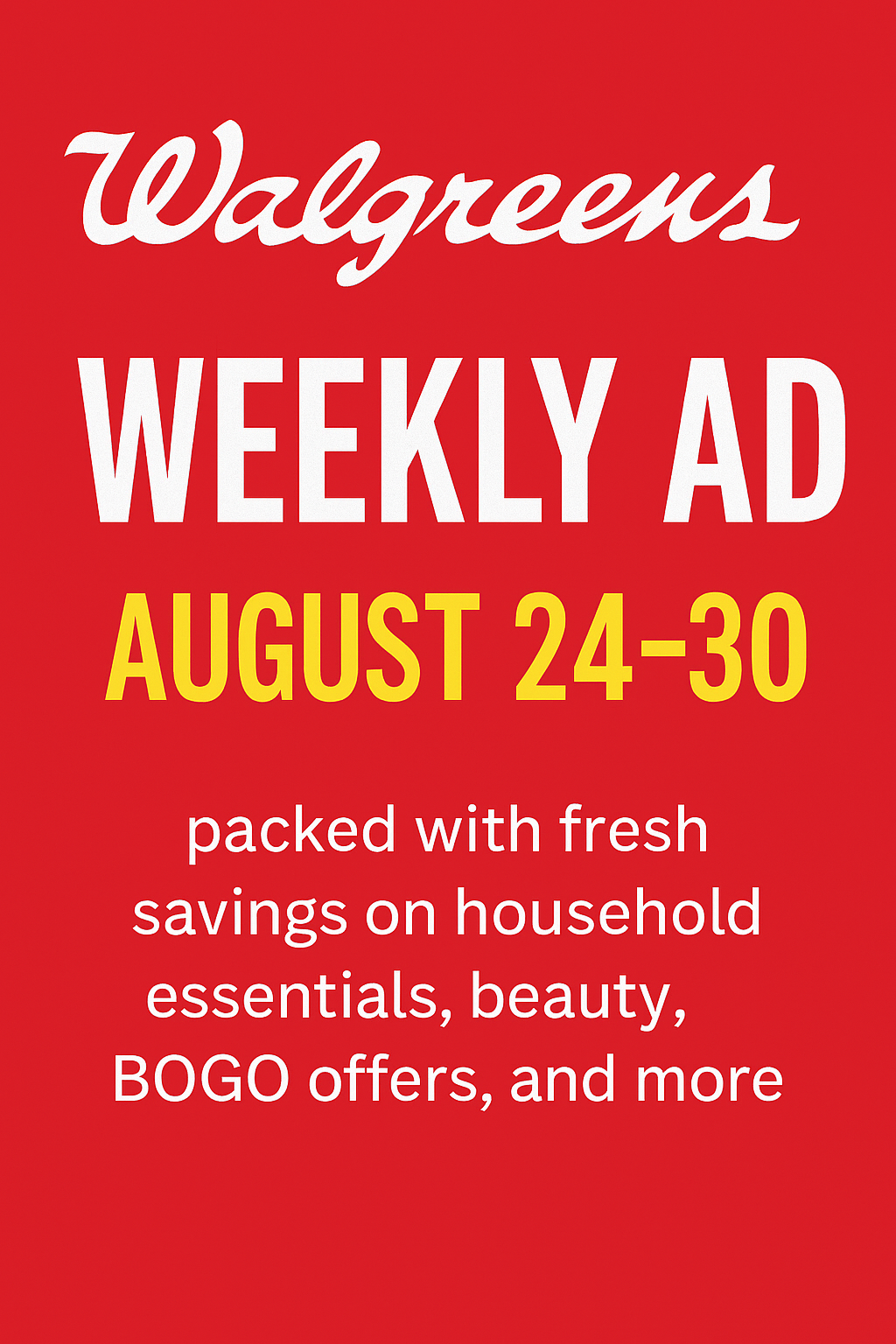 Walgreens Weekly Ad – Hot Deals This Week!
