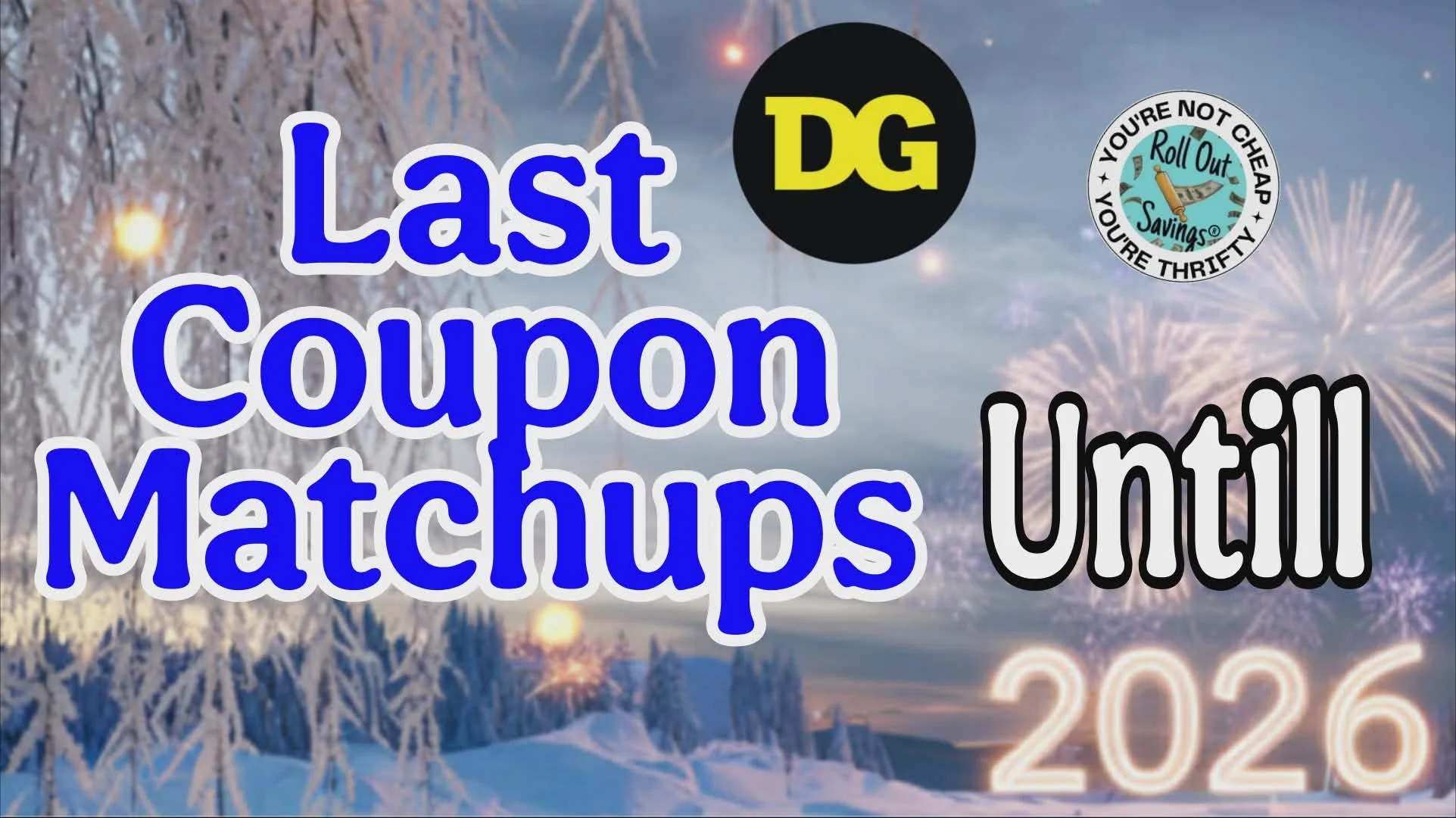 Coupon Matchups- Dollar General 12/28/25 