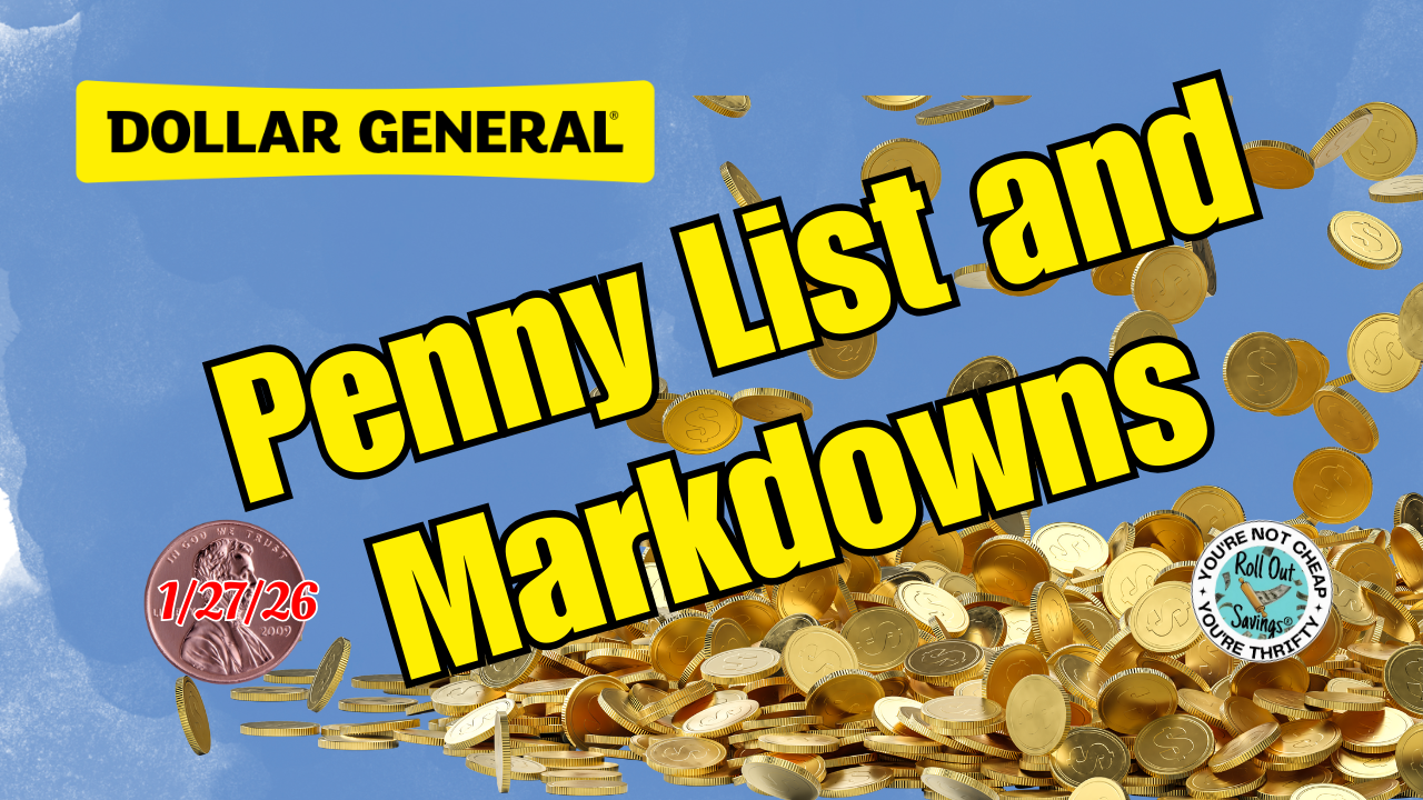 Penny List &amp; Markdowns 1/27/26