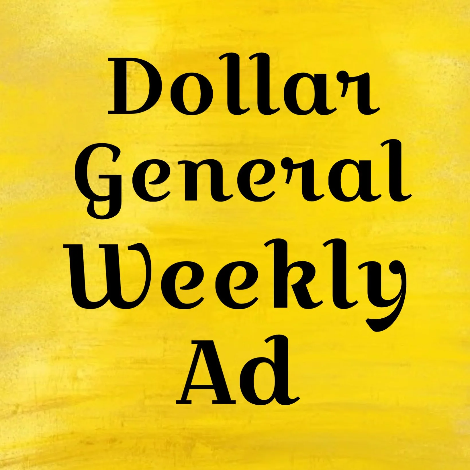 Dollar General Weekly Ad 3/1/26