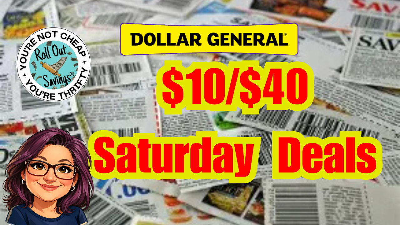 Saturday $10/$40 Couponing at Dollar General 